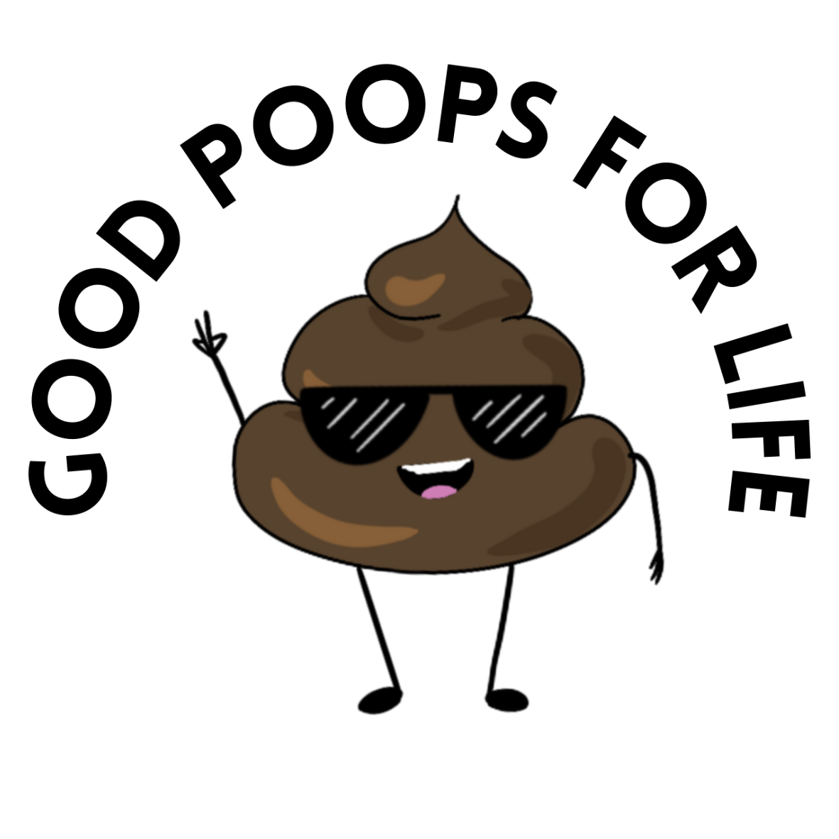 Good Poops For Life Sticker